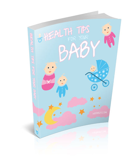 Health Tips For Babies E Book Bundle